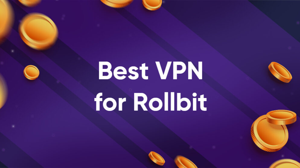 Rollbit VPN – Playing Rollbit in USA with a VPN