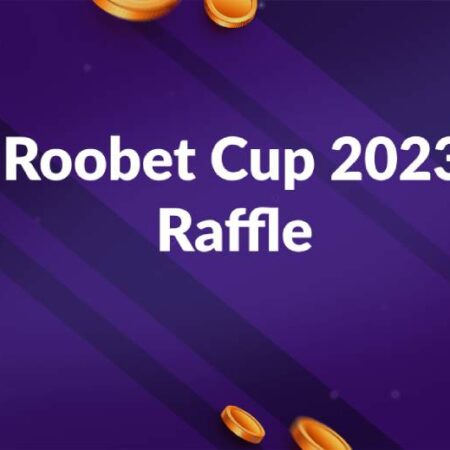 Amazing Offer with Roobet Cup 2023 Raffle